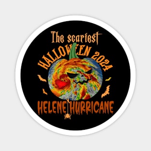 The scariest Halloween 2024 Is Helene Hurricane Pumpkin Magnet